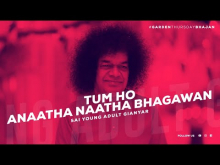 Embedded thumbnail for 07 - Tum Ho Anatha Natha Bhagavan | Garden&amp;#039;s Thursday Bhajans